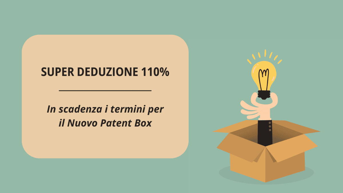 Copertina della news relativa alla scadenza dei termini per accedere alla super deduzione del 110 per cento del Patent Box.