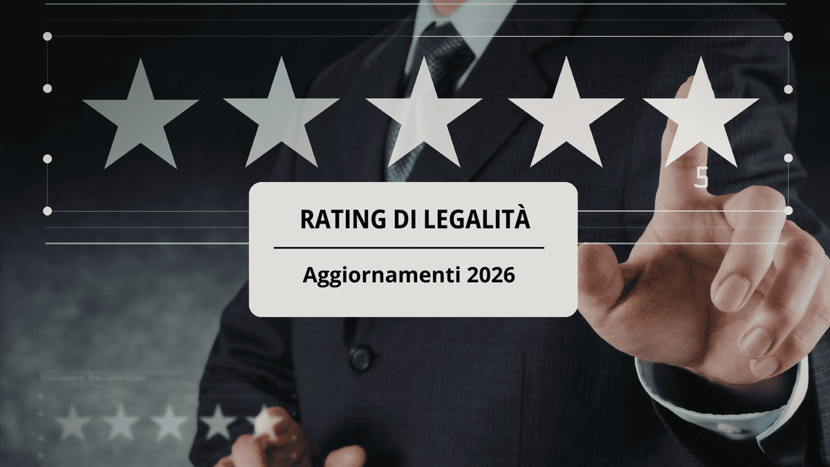 Copertina dell'articolo sugli aggiornamenti del 2026 sul rating di legalità.